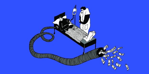 Illustration eines Kranken, einer Ärztin und eines Schlauchs, aus dem Geld strömt