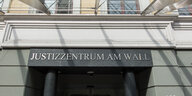 Der Eingang des Bremer Justizzentrums am Wall