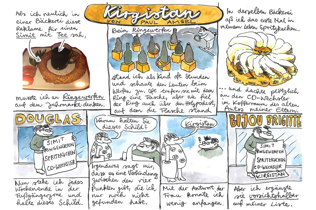 Bunter Comic über einen Mann, der sich, ausgelöst durch ein Foto, an seine Kindheit erinnert. Er versucht in dem Comic eine Verbindung zu finden zwischen den Begriffen Simit, Ringewerfen, Spritzkuchen und CD-Wechsler. Eine Frau sagt ihm auf der Straße, dass die Verbindung im Begriff Kirgistan liegt. Er versteht das nicht, ergänzt das Wort Kirgistan aber auf seiner Liste der anderen vier Wörter und bleibt ratlos zurück.
