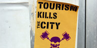 Protestschild Tourism kills city