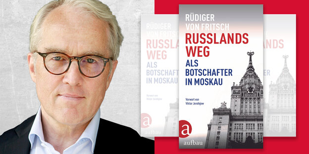 Rüdiger von Fritsch-Buch-Russlands Weg-als Botschafter in Moskau