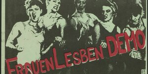 Plakat einer Frauen Lesben Demo in West-Berlin, ca. 1980er Jahre