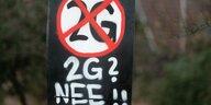 Protestplakat mit Aufschrift "2G? Nee"