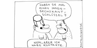 Ein Cartoon s/w: Ein Mann fragt einen anderen, der einen Kopf wie einen Sechskantschlüssel hat, ob er einen solchen hat. Der antwortet: Nein, aber ich habe Kontakte