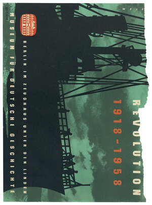 Ein auf DIN A4 ausgerissenes dunkelgrünes, um 90 Grad gedrehtes Buchcover, darauf ist ein Schiff zu erkennen sowie der Titel „Revolution. 1918-1958“