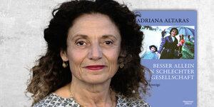 Das Bild zeigt Adriana Altaras und ihr Buch „Besser allein als in schlechter Gesellschaft“.