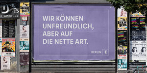 Plakat: Wir können unfreundlich, aber auf die nette Art