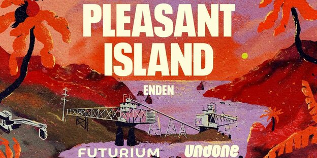 Das Poster zeigt eine Landschaft in rötlichen Farben, mit Halden und Palmen, die sich biegen