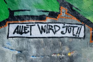 Allet wird jut!! Graffiti