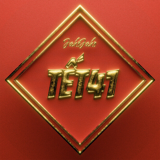 Cover des Albums „Tết 41. Der Titel schwebt in goldener Prägung vor einem rot-orangenem Hintegrund.