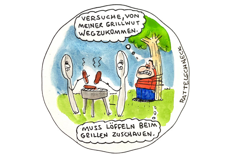Cartoon bunt von Rattelschneck: Ein Mann gefesselt am Baum beobachtet zwei Löffel, die beim Grillen sind. Er sagt: Versuche, von meiner Grillwut wegzukommen