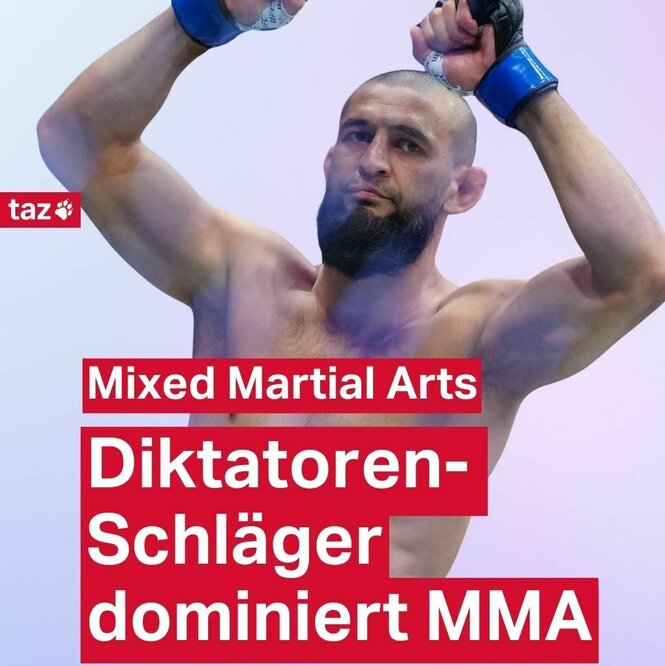 Ein Bild des Tschetschenen Khamzat Chimaev, dazu der Text: Mixed Martial Arts - Diktatoren-Schläger domiert MMA