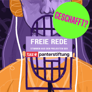Eine Illustration: ein Gitter vor einem Mund dazu der Titel: Freie Rede, Stimmen aus den Projekten der taz Panter Stiftung