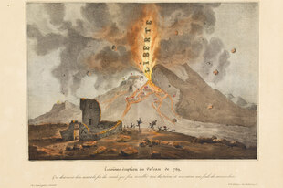 Die Darstellung eines ausbrechenden Vulkans: Im Feuerstoß aus dem Krater steht Liberté, also Freiheit, links vorne liegen Trümmer wie „göttliches Recht“
